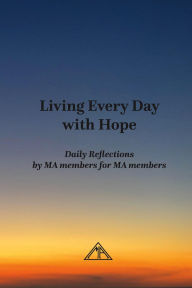Title: Living Every Day with Hope, Author: Marijuana Anonymous