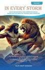 In Every Storm, Volume 2: Daily Devotional for Christian Circle Based on the Biblical Stories and Purposes