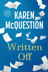 Title: Written Off, Author: Karen McQuestion
