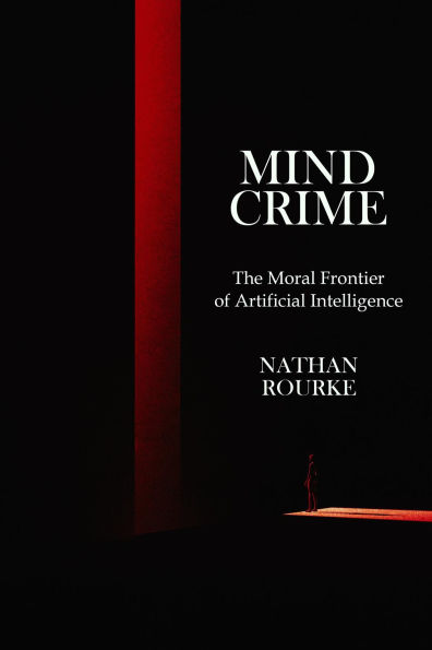 Mind Crime: The Moral Frontier of Artificial Intelligence