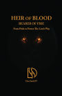 Heir of Blood, Bearer of Fire: From Pride to Power: The Lion's Way