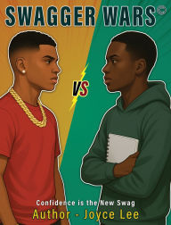 Title: Swagger Wars, Author: Joyce A Lee