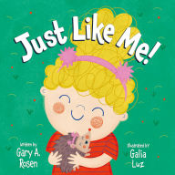 Title: Just Like Me, Author: Gary A Rosen