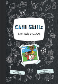 Title: Chill Skills: Let's Make A P.L.A.N.: Let's Make A P.L.A.N.: Let's Make A P.L.A.N., Author: Brian Aikens