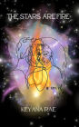 The Stars Are Fire