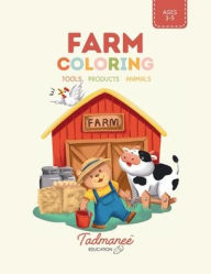 Title: FARM COLORING, Author: Tadmanee Chukhuan