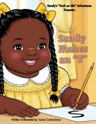 Title: Sandy Makes an S, Author: Sonia Corbin-Davis