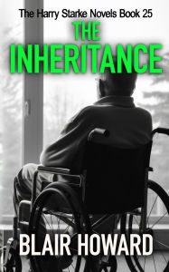 Title: The Inheritance, Author: Blair Howard