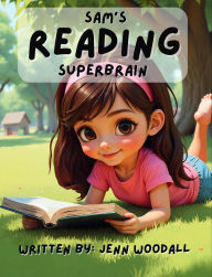 Title: Sam's Reading Superbrain, Author: Jenn Woodall