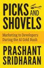 Picks and Shovels: Marketing to Developers During the AI Gold Rush