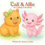 Cali & Allie: An Unlikely Friendship