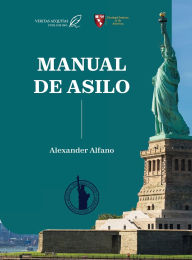 Title: Manual de Asilo, Author: Alexander Alfano