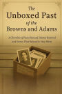 The unboxed Past of the Browns and Adams