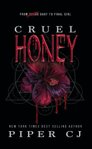Title: Cruel Honey: Deluxe Edition, Author: Piper CJ