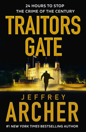 Title: Traitors Gate (William Warwick Series #6), Author: Jeffrey Archer