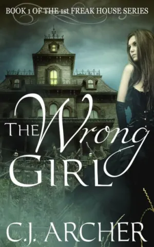 C.J. Archer - The Wrong Girl Audiobook