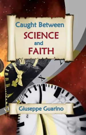 Caught Between Science and Faith