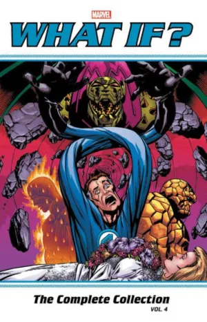 What If? Classic: The Complete Collection Vol. 4|Paperback