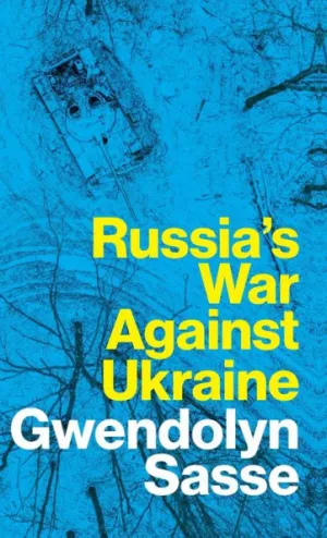 Russia's War Against Ukraine