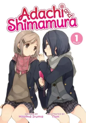 Adachi and Shimamura (Light Novel) Vol. 3 by Hitoma Iruma: 9781645057710 |  : Books