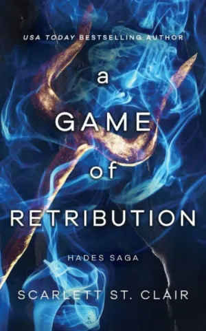 A Game of Retribution (Hades Saga #2) by Scarlett St. Clair, Paperback