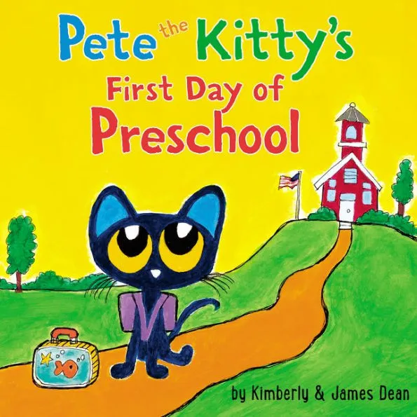 Pete the Kitty's First Day of Preschool book cover.