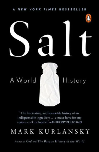 Salt: A World History|Paperback