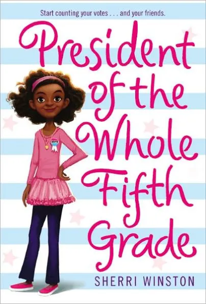 President of the Whole Fifth Grade book cover.