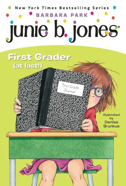 Junie B., First Grader at Last book cover.