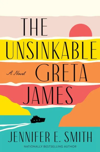 The Unsinkable Greta James|Hardcover
