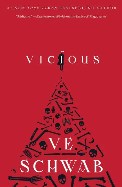 Cover of "Vicious" by V.E. Schwab. The cover is solid red with a black silhouette  of a man in the center. There is a shadow behind the man composed of human bones.