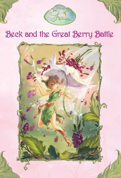 Disney Fairies: Beck and the Great Berry Battle|eBook