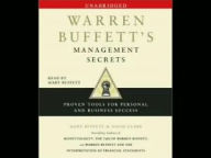 Warren Buffett's Management Secrets: Proven Tools for Personal and Business Success