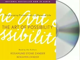 The Art of Possibility