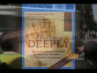 Living Deeply: The Art & Science of Transformation Everyday Life