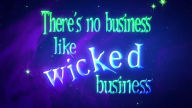 Wicked Business