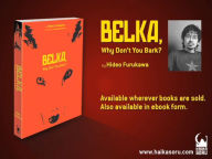 Belka, Why Don't You Bark?