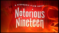 Notorious Nineteen (Stephanie Plum Series #19)