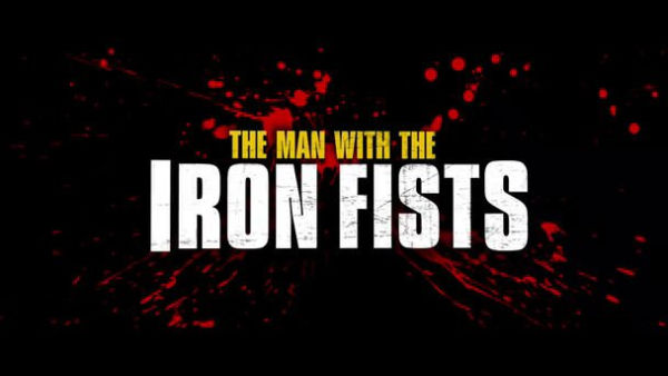 The Man With the Iron Fists
