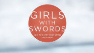 Girls with Swords