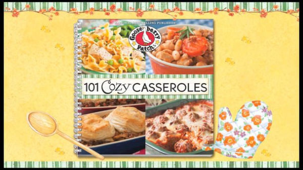 101 Cozy Casseroles