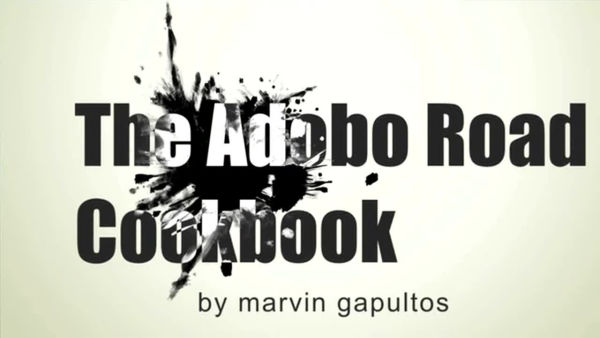 The Adobo Road Cookbook