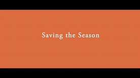 Saving the Season
