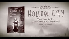 Hollow City: The Second Novel of Miss Peregrine's Peculiar Children