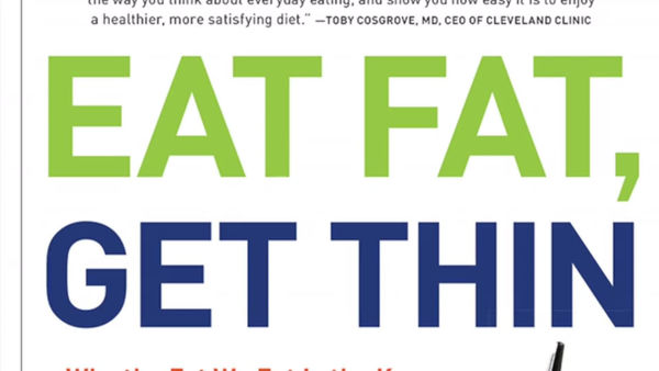 Eat Fat Get Thin Trailer