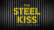 The Steel Kiss (Lincoln Rhyme Series #12)