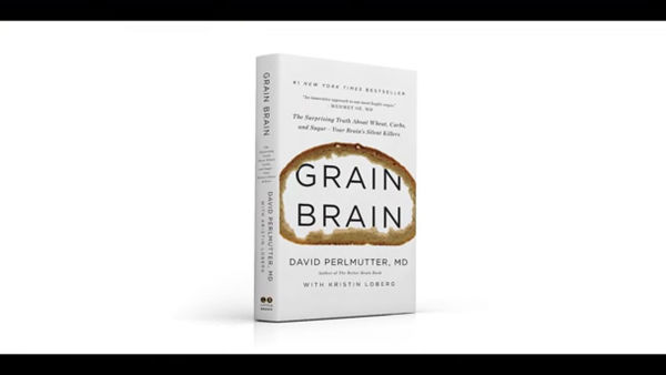 Grain Brain: The Surprising Truth by Perlmutter MD, David