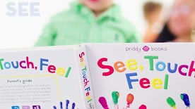 See, Touch, Feel: A First Sensory Book