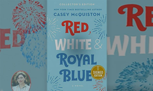 Red, White & Royal Blue: Collector's Edition: A Novel: 9781250856036:  McQuiston, Casey: Books 