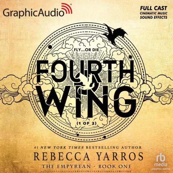 Fourth Wing - Graphic Audio 1